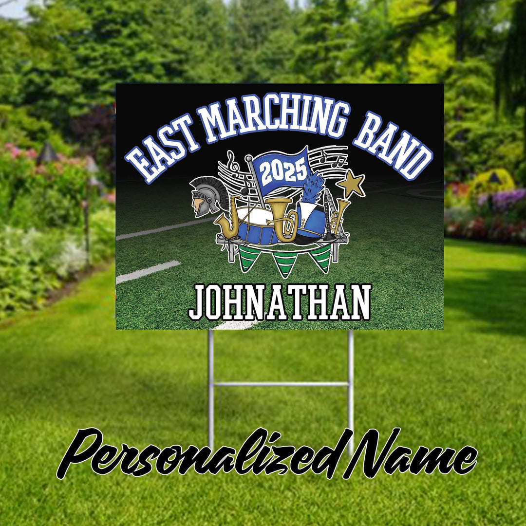 Personalized yard sign for Lincoln East Spartans Marching Band. The sign features the school colors and can be personalized with a students name.