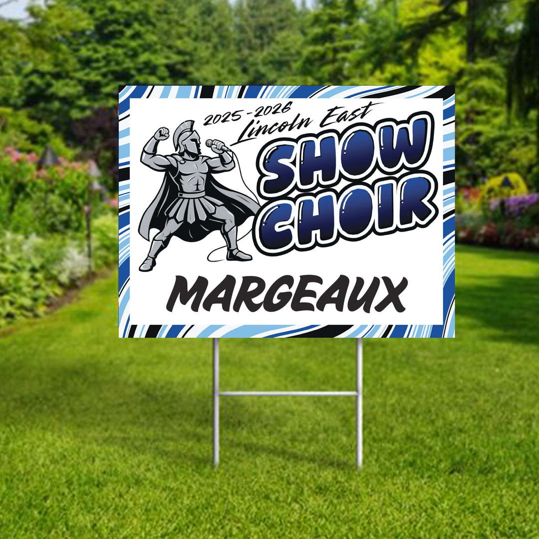 Personalized yard sign for Lincoln East Spartans show band & show choir. The sign features the school colors and can be personalized with a students name.