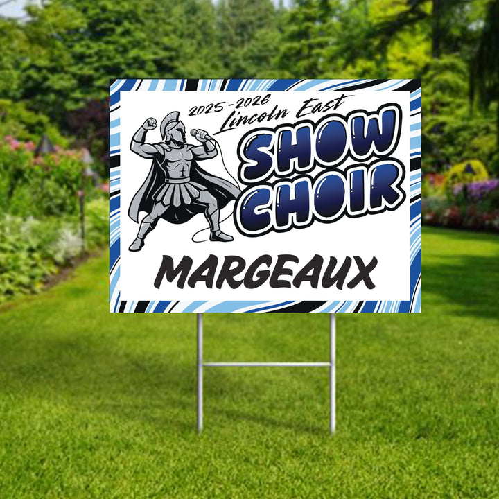 Personalized yard sign for Lincoln East Spartans show band &amp; show choir. The sign features the school colors and can be personalized with a students name.