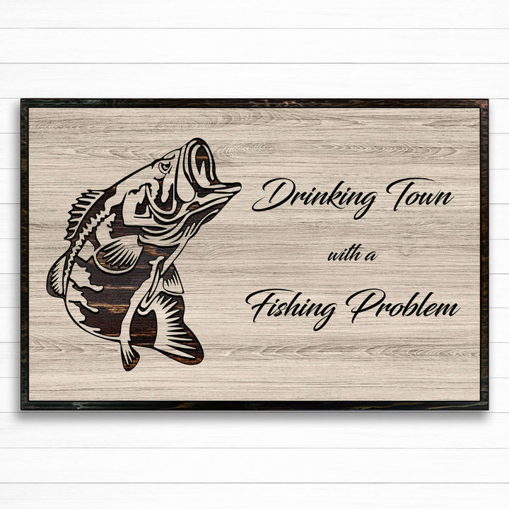 Fishing and drinking custom wood quote sign