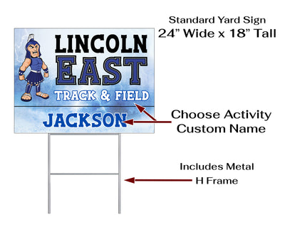 Personalized yard sign for Lincoln East Spartans sports team player. The sign features the team logo in the center, surrounded by a background in team colors.