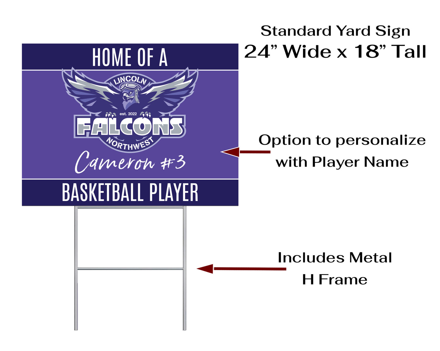 Personalized yard sign for Lincoln Northwest Falcons sports team player. The sign features the team logo in the center, surrounded by a background in team colors.