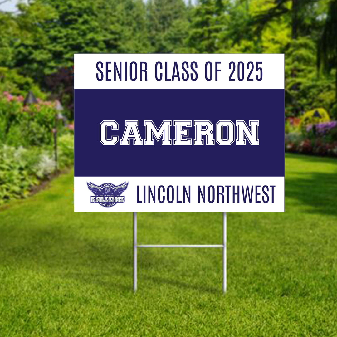 Personalized yard sign for Lincoln Northwest Falcons seniors. The sign features the school logo, colors, and personalized name and photo.
