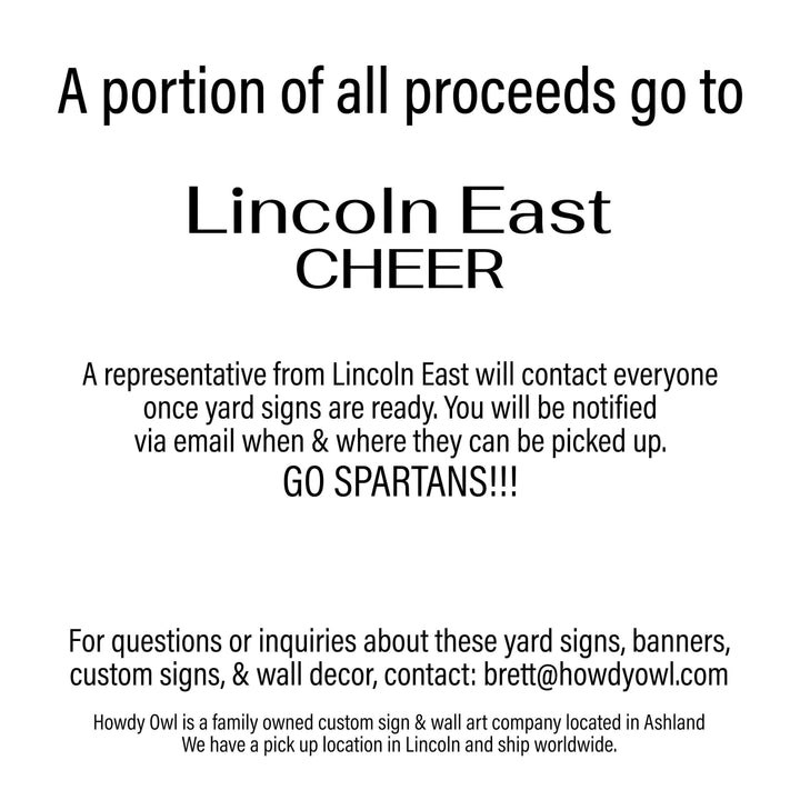 Personalized yard sign for Lincoln East Spartans sports team player. The sign features the team logo in the center, surrounded by a background in team colors.