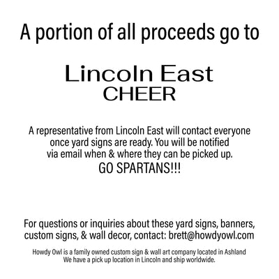 Personalized yard sign for Lincoln East Spartans sports team player. The sign features the team logo in the center, surrounded by a background in team colors.