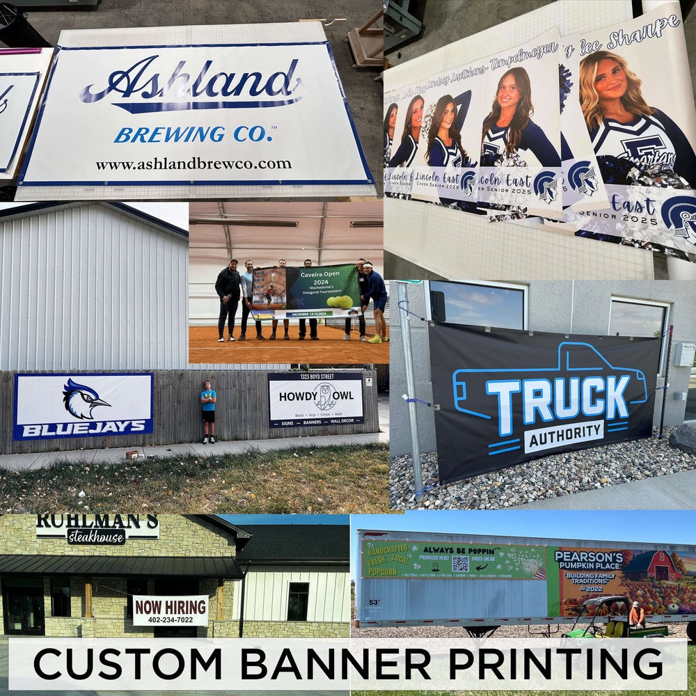 custom vinyl banner printing in Lincoln, Ashland, and Omaha Nebraska. Extra large and small banners are available. 