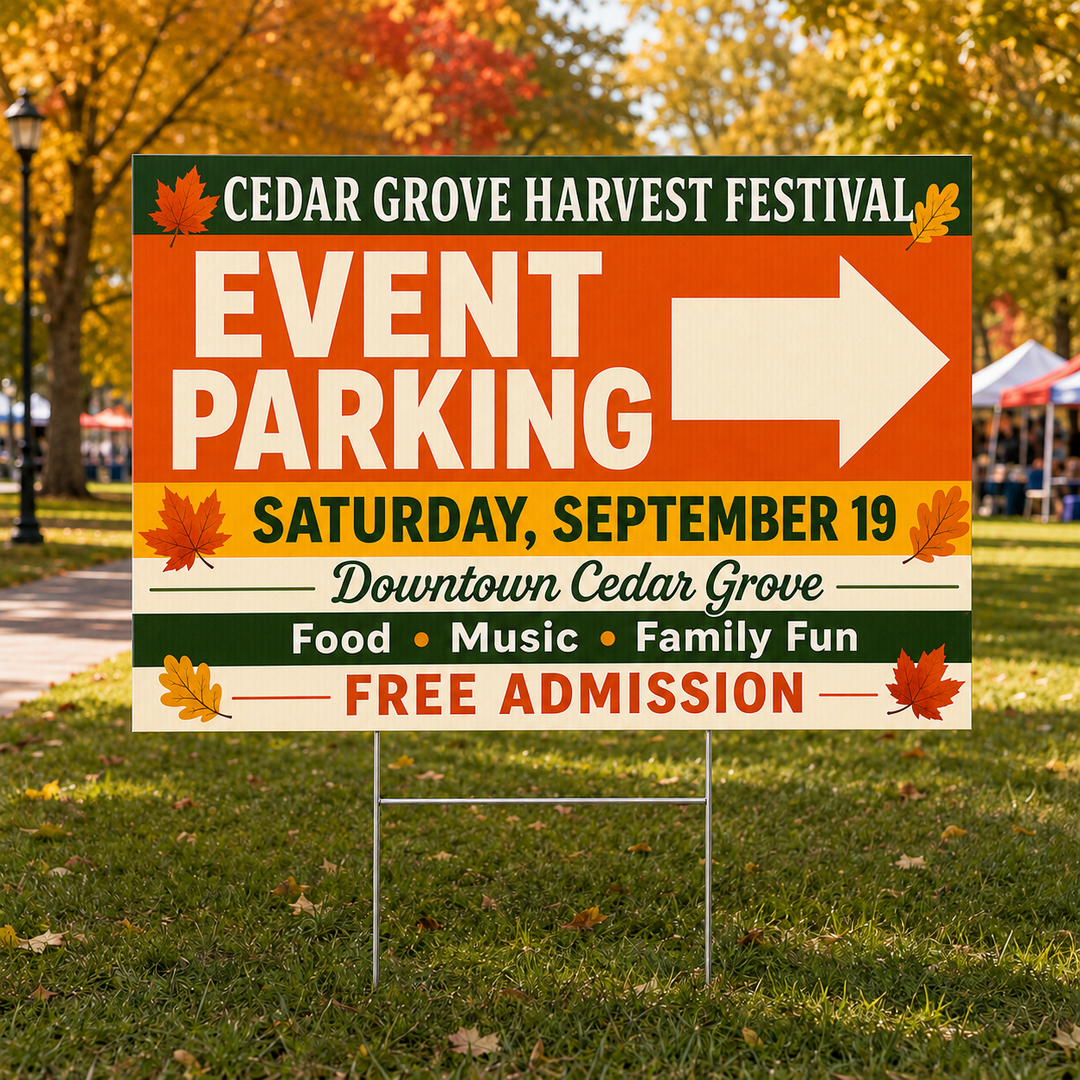 Custom event parking yard sign with right arrow displayed on an aluminum H-frame at a fall festival.