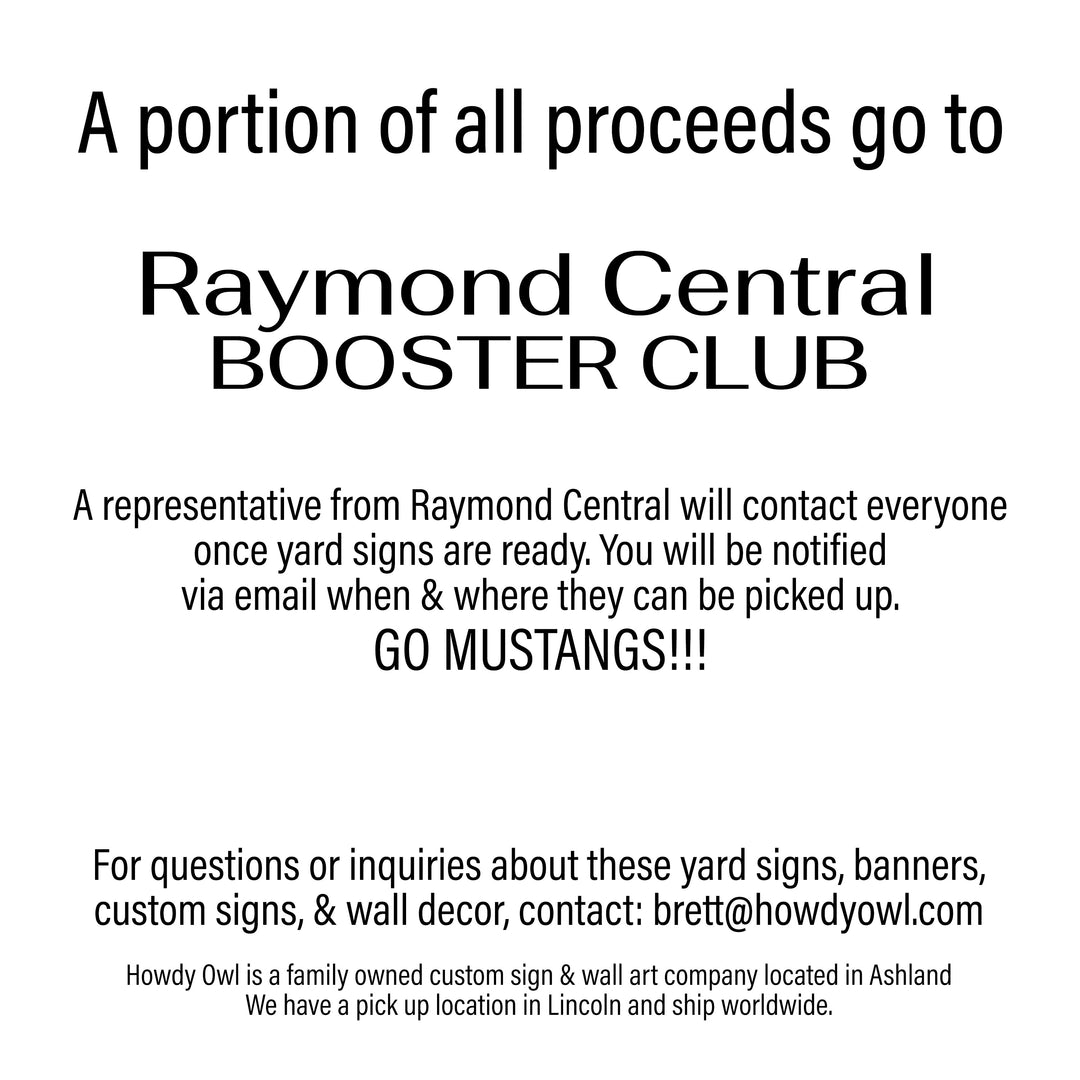 Raymond Central yard sign fundraiser information explaining that a portion of proceeds benefits the booster club and pickup details will be emailed.