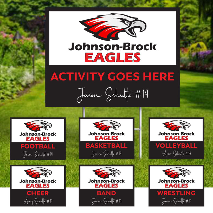 Personalized yard sign for Johnson-Brock Eagles sports team player. The sign features the team logo in the center, surrounded by a background in team colors.