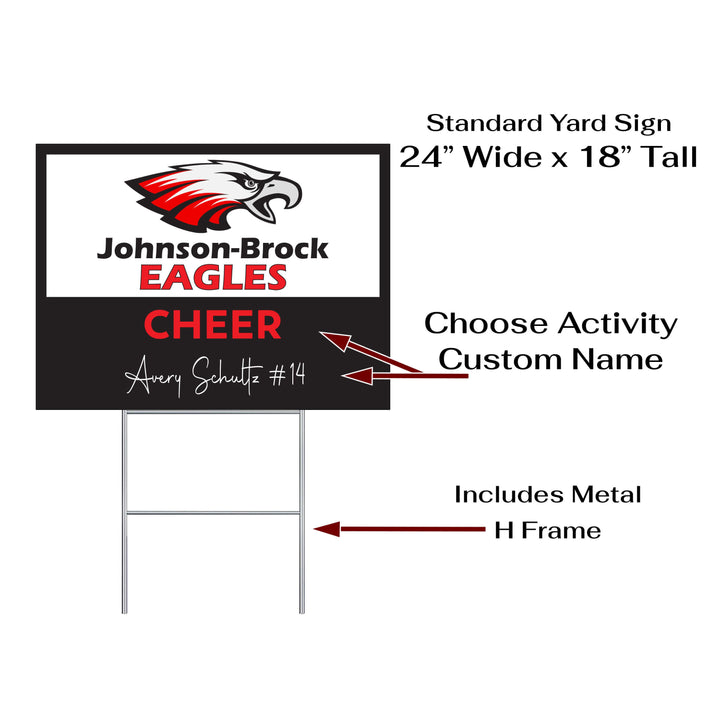 Personalized yard sign for Johnson-Brock Eagles sports team player. The sign features the team logo in the center, surrounded by a background in team colors.