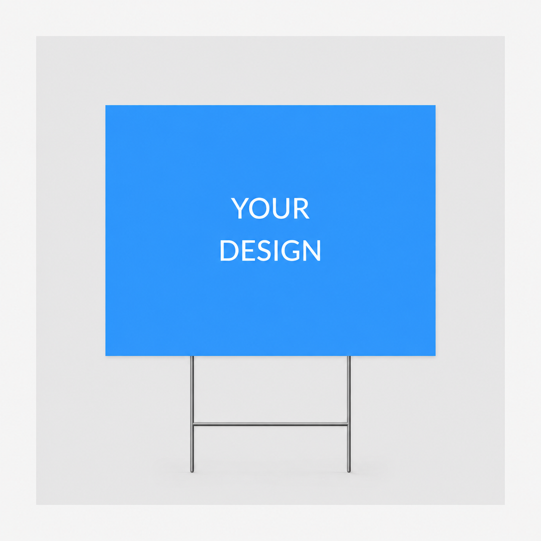 Custom yard sign with H-frame showing a placeholder design for personalized printing