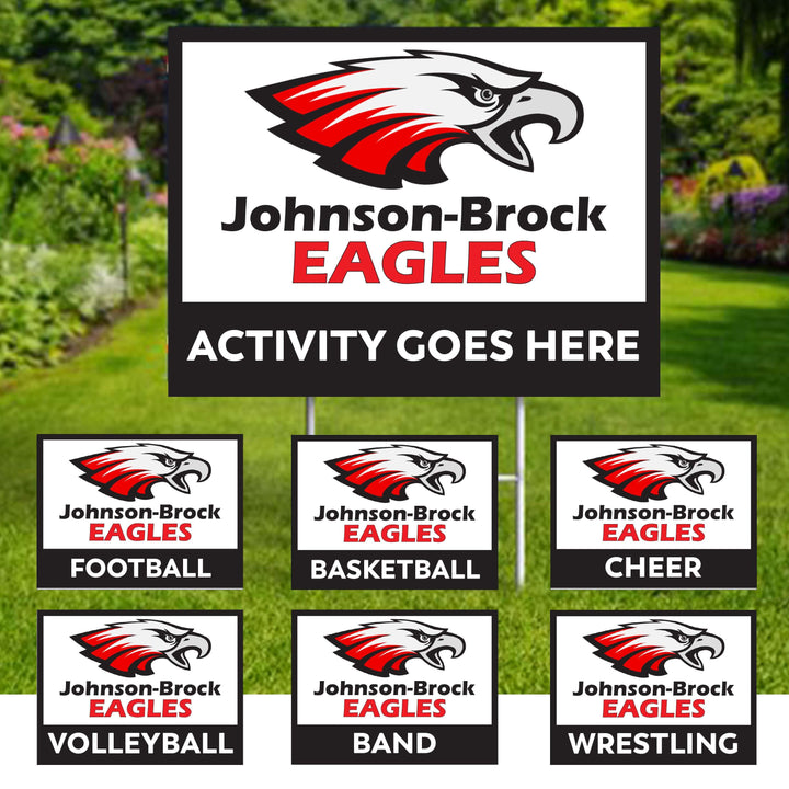 Personalized yard sign for Johnson-Brock Eagles sports team player. The sign features the team logo in the center, surrounded by a background in team colors.