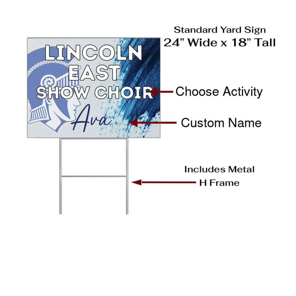 Lincoln East Spartans personalized yard sign with metal H-frame additional information