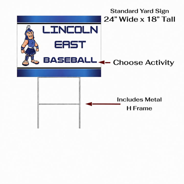 Lincoln East Spartans personalized yard sign with metal H-frame additional information