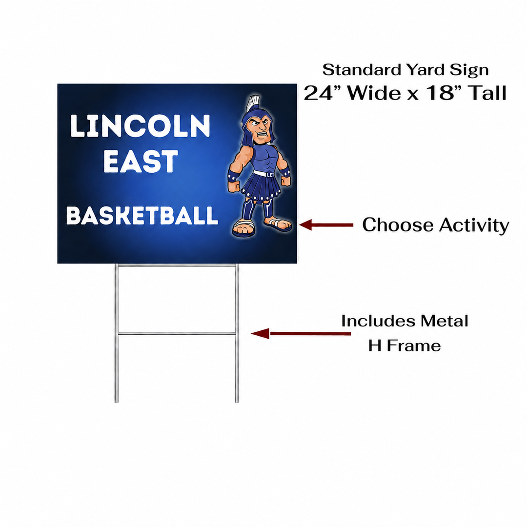 Lincoln East Spartans personalized yard sign with metal H-frame shows size and H-Frame included with choosing activity