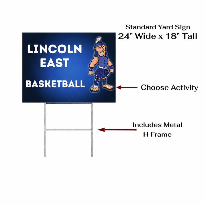 Lincoln East Spartans personalized yard sign with metal H-frame shows size and H-Frame included with choosing activity