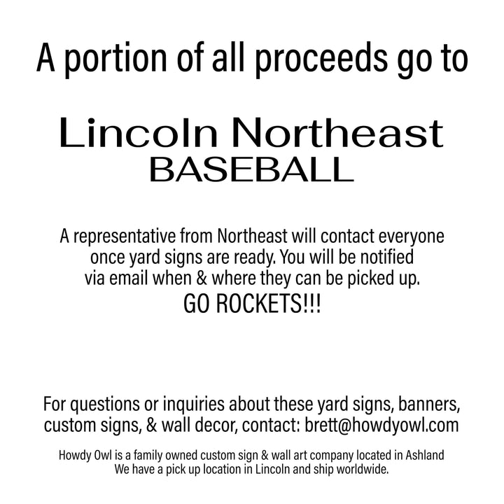 Lincoln Northeast Rockets personalized custom yard signs for sports and activity members