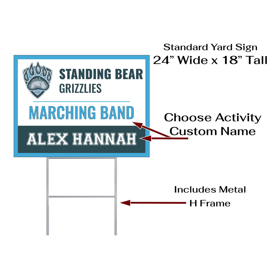 Personalized yard sign for Standing Bear Performing Arts. The sign features the team logo in the center, surrounded by a background in team colors.