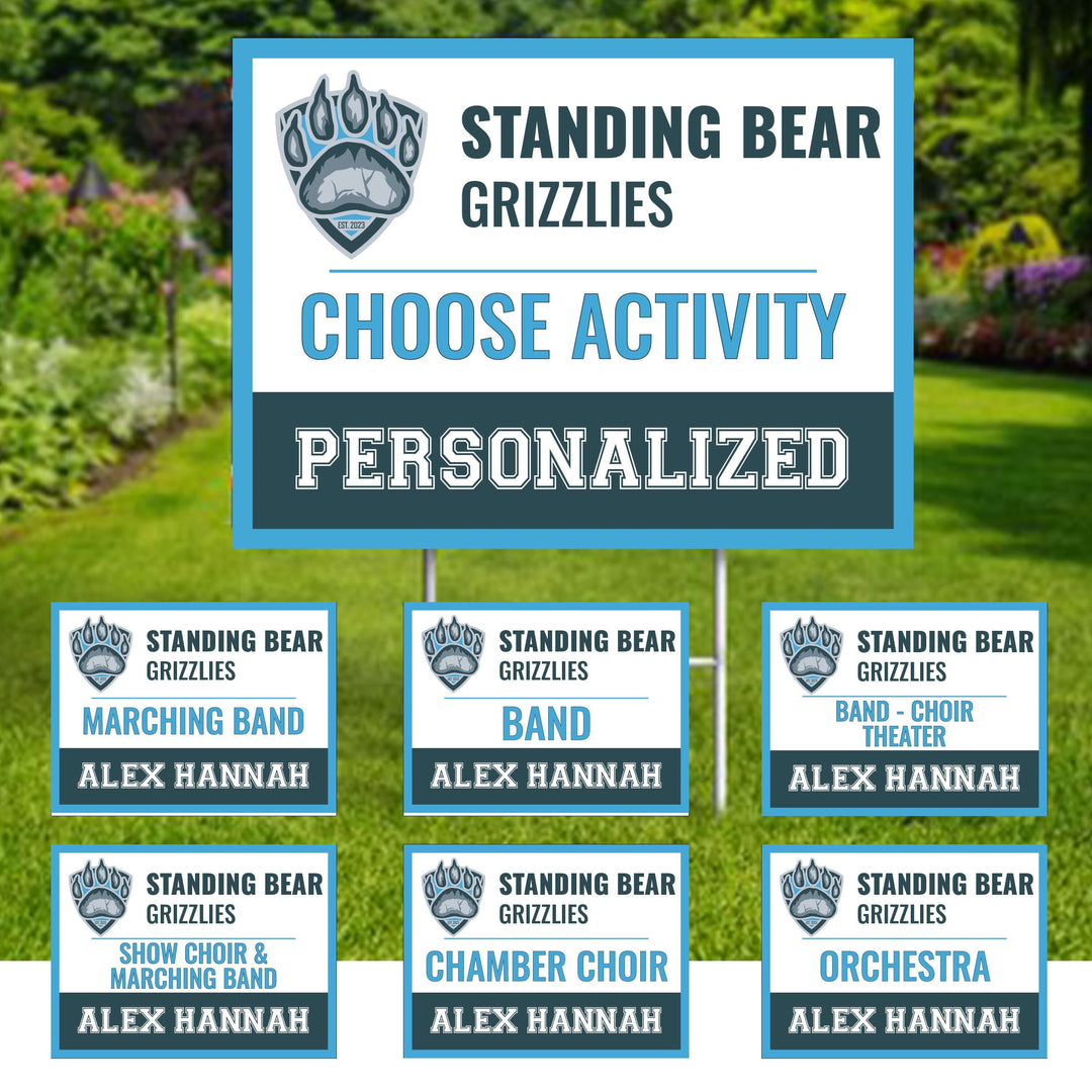 Personalized yard sign for Standing Bear Performing Arts. The sign features the team logo in the center, surrounded by a background in team colors.