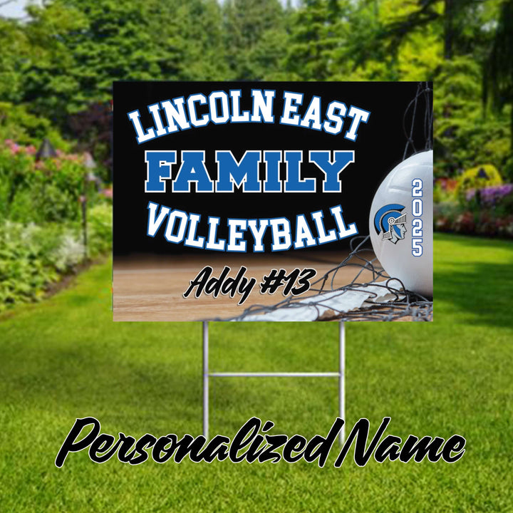 Personalized yard sign for Lincoln East Spartans Volleyball. The sign features the school colors and can be personalized with a students name.