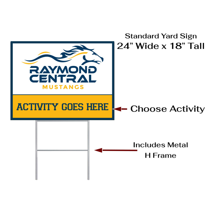 Personalized yard sign for Raymond Central sports team player. The sign features the team logo in the center, surrounded by a background in team colors.