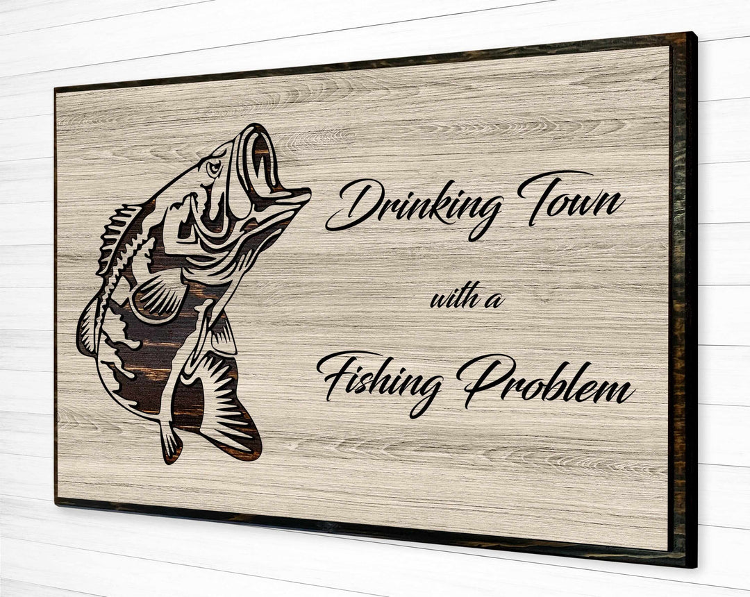 Fishing and drinking custom wood quote sign