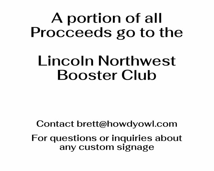 Personalized yard sign for Lincoln Northwest Falcons sports team player. The sign features the team logo in the center, surrounded by a background in team colors.
